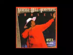Vanessa Bell Armstrong - Faith That Conquers